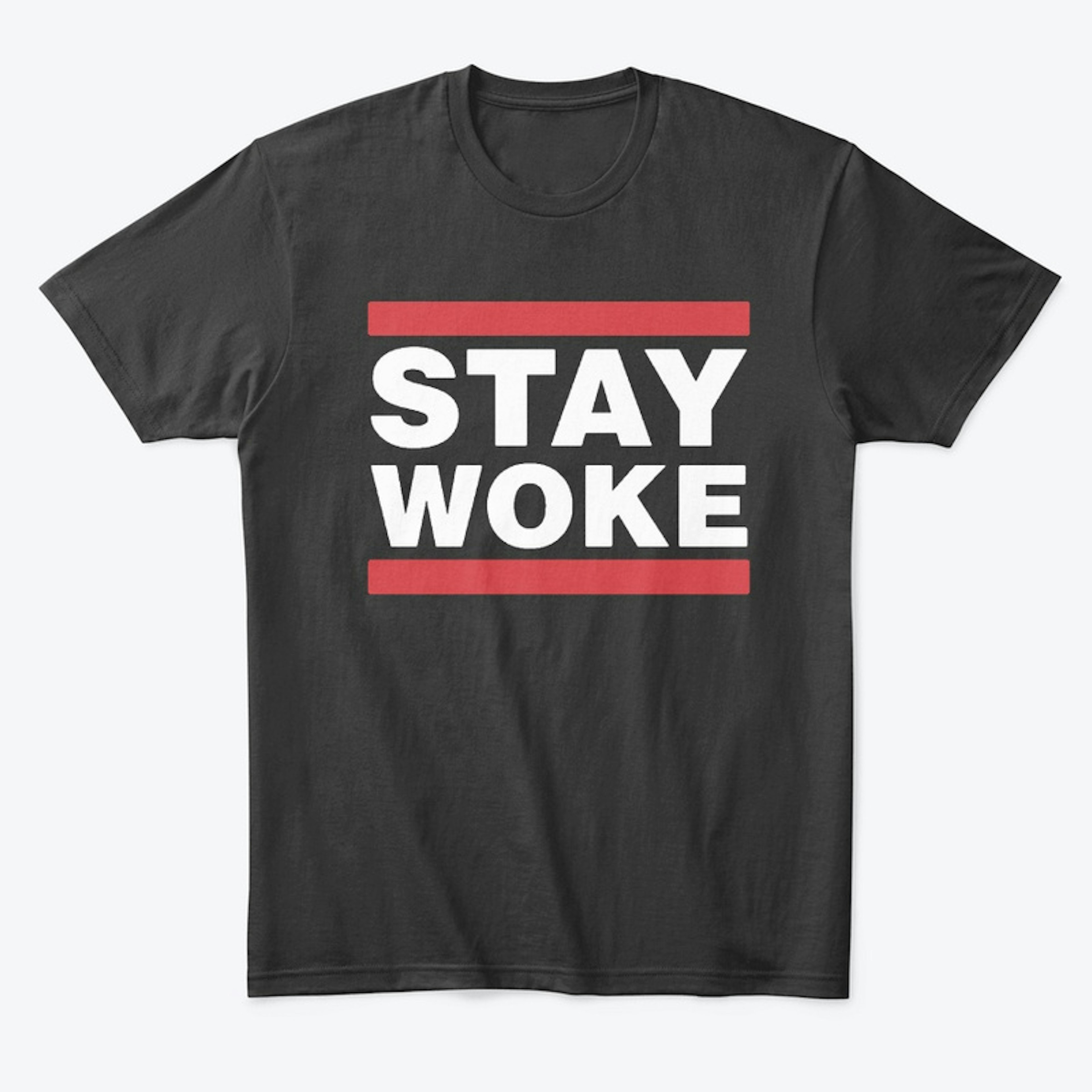 Stay Woke