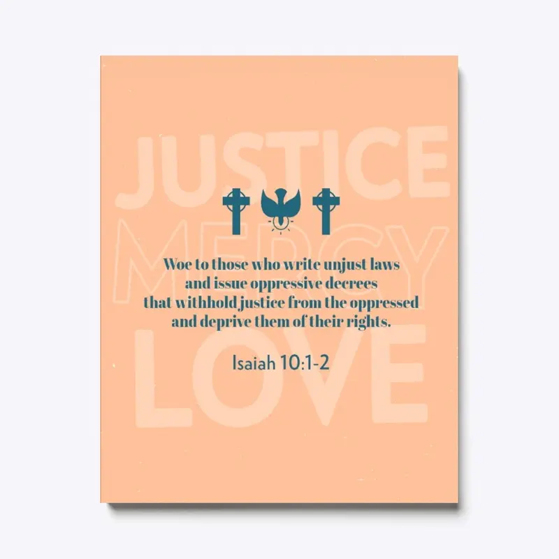 Those Who Write Unjust Laws - Isaiah 10